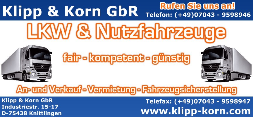 KLIPP&KoRN GbR Fahrzeugsicherstellung,Fahrzeugsicherstellungen,LKW Sicherstellung,gebrauchte LKW,gebrauchte Nutzfahrzeuge,gebrauchte Auflieger